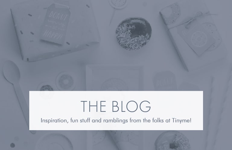 The Tinyme Blog
